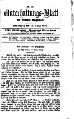 Neueste Nachrichten aus dem Gebiete der Politik. Unterhaltungs-Blatt der Neuesten Nachrichten (Münchner neueste Nachrichten) Donnerstag 13. April 1871