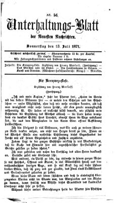 Neueste Nachrichten aus dem Gebiete der Politik. Unterhaltungs-Blatt der Neuesten Nachrichten (Münchner neueste Nachrichten) Donnerstag 13. Juli 1871