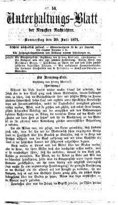 Neueste Nachrichten aus dem Gebiete der Politik. Unterhaltungs-Blatt der Neuesten Nachrichten (Münchner neueste Nachrichten) Donnerstag 20. Juli 1871