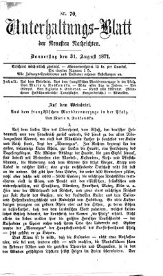 Neueste Nachrichten aus dem Gebiete der Politik. Unterhaltungs-Blatt der Neuesten Nachrichten (Münchner neueste Nachrichten) Donnerstag 31. August 1871