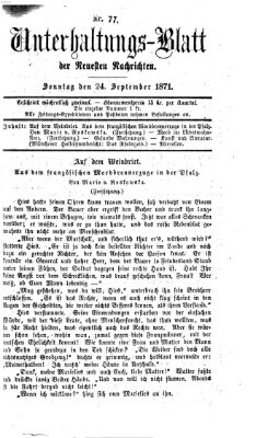 Neueste Nachrichten aus dem Gebiete der Politik. Unterhaltungs-Blatt der Neuesten Nachrichten (Münchner neueste Nachrichten) Sonntag 24. September 1871