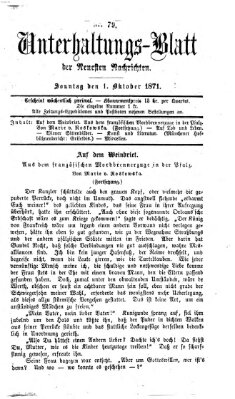 Neueste Nachrichten aus dem Gebiete der Politik. Unterhaltungs-Blatt der Neuesten Nachrichten (Münchner neueste Nachrichten) Sonntag 1. Oktober 1871