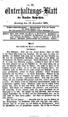 Neueste Nachrichten aus dem Gebiete der Politik. Unterhaltungs-Blatt der Neuesten Nachrichten (Münchner neueste Nachrichten) Sonntag 10. Dezember 1871