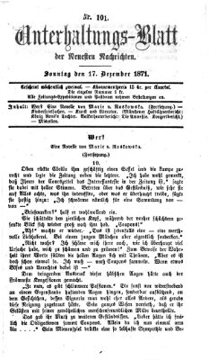 Neueste Nachrichten aus dem Gebiete der Politik. Unterhaltungs-Blatt der Neuesten Nachrichten (Münchner neueste Nachrichten) Sonntag 17. Dezember 1871