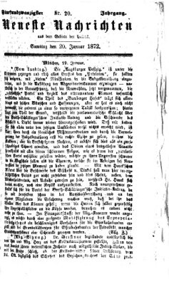 Neueste Nachrichten aus dem Gebiete der Politik (Münchner neueste Nachrichten) Samstag 20. Januar 1872