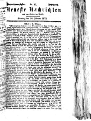 Neueste Nachrichten aus dem Gebiete der Politik (Münchner neueste Nachrichten) Samstag 10. Februar 1872