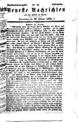 Neueste Nachrichten aus dem Gebiete der Politik (Münchner neueste Nachrichten) Donnerstag 22. Februar 1872