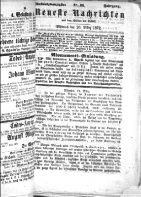 Neueste Nachrichten aus dem Gebiete der Politik (Münchner neueste Nachrichten) Mittwoch 20. März 1872