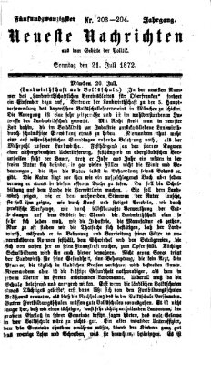 Neueste Nachrichten aus dem Gebiete der Politik (Münchner neueste Nachrichten) Sonntag 21. Juli 1872