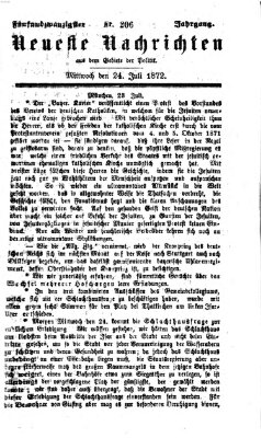 Neueste Nachrichten aus dem Gebiete der Politik (Münchner neueste Nachrichten) Mittwoch 24. Juli 1872