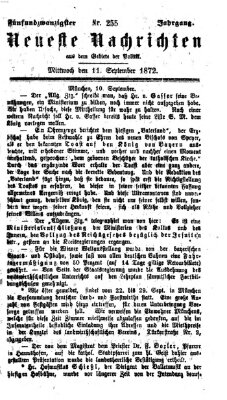 Neueste Nachrichten aus dem Gebiete der Politik (Münchner neueste Nachrichten) Mittwoch 11. September 1872