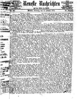 Neueste Nachrichten aus dem Gebiete der Politik (Münchner neueste Nachrichten) Dienstag 15. Oktober 1872