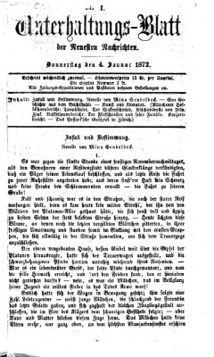 Neueste Nachrichten aus dem Gebiete der Politik. Unterhaltungs-Blatt der Neuesten Nachrichten (Münchner neueste Nachrichten) Donnerstag 4. Januar 1872