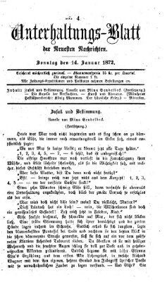 Neueste Nachrichten aus dem Gebiete der Politik. Unterhaltungs-Blatt der Neuesten Nachrichten (Münchner neueste Nachrichten) Sonntag 14. Januar 1872