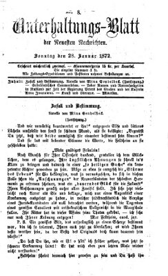 Neueste Nachrichten aus dem Gebiete der Politik. Unterhaltungs-Blatt der Neuesten Nachrichten (Münchner neueste Nachrichten) Sonntag 28. Januar 1872