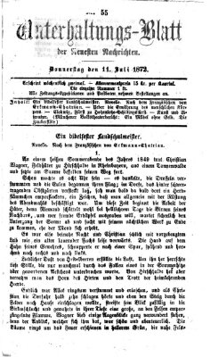 Neueste Nachrichten aus dem Gebiete der Politik. Unterhaltungs-Blatt der Neuesten Nachrichten (Münchner neueste Nachrichten) Donnerstag 11. Juli 1872