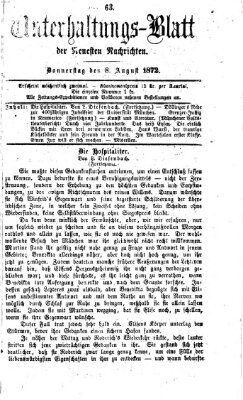 Neueste Nachrichten aus dem Gebiete der Politik. Unterhaltungs-Blatt der Neuesten Nachrichten (Münchner neueste Nachrichten) Donnerstag 8. August 1872