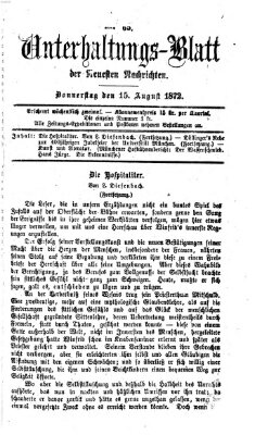 Neueste Nachrichten aus dem Gebiete der Politik. Unterhaltungs-Blatt der Neuesten Nachrichten (Münchner neueste Nachrichten) Donnerstag 15. August 1872