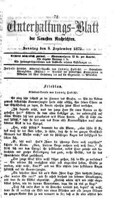 Neueste Nachrichten aus dem Gebiete der Politik. Unterhaltungs-Blatt der Neuesten Nachrichten (Münchner neueste Nachrichten) Sonntag 8. September 1872