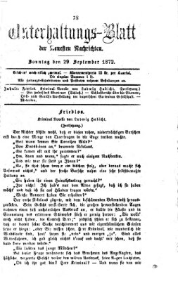 Neueste Nachrichten aus dem Gebiete der Politik. Unterhaltungs-Blatt der Neuesten Nachrichten (Münchner neueste Nachrichten) Sonntag 29. September 1872