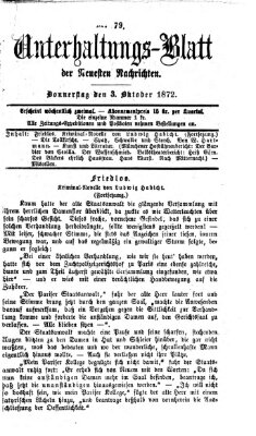 Neueste Nachrichten aus dem Gebiete der Politik. Unterhaltungs-Blatt der Neuesten Nachrichten (Münchner neueste Nachrichten) Donnerstag 3. Oktober 1872