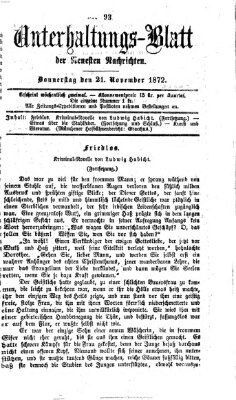 Neueste Nachrichten aus dem Gebiete der Politik. Unterhaltungs-Blatt der Neuesten Nachrichten (Münchner neueste Nachrichten) Donnerstag 21. November 1872