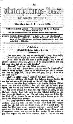 Neueste Nachrichten aus dem Gebiete der Politik. Unterhaltungs-Blatt der Neuesten Nachrichten (Münchner neueste Nachrichten) Sonntag 8. Dezember 1872