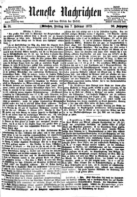 Neueste Nachrichten aus dem Gebiete der Politik (Münchner neueste Nachrichten) Freitag 7. Februar 1873