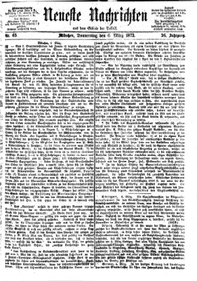 Neueste Nachrichten aus dem Gebiete der Politik (Münchner neueste Nachrichten) Donnerstag 6. März 1873