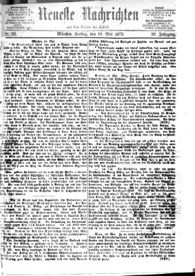 Neueste Nachrichten aus dem Gebiete der Politik (Münchner neueste Nachrichten) Freitag 16. Mai 1873