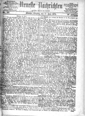 Neueste Nachrichten aus dem Gebiete der Politik (Münchner neueste Nachrichten) Dienstag 17. Juni 1873