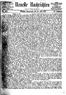 Neueste Nachrichten aus dem Gebiete der Politik (Münchner neueste Nachrichten) Donnerstag 24. Juli 1873