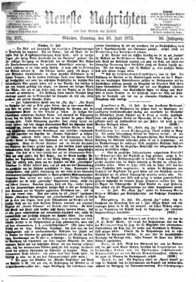 Neueste Nachrichten aus dem Gebiete der Politik (Münchner neueste Nachrichten) Samstag 26. Juli 1873