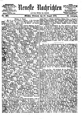 Neueste Nachrichten aus dem Gebiete der Politik (Münchner neueste Nachrichten) Mittwoch 27. August 1873