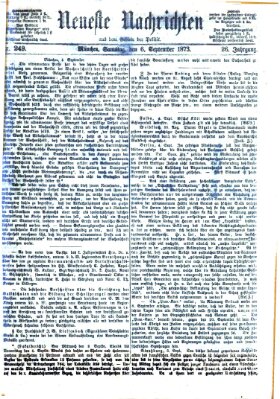 Neueste Nachrichten aus dem Gebiete der Politik (Münchner neueste Nachrichten) Samstag 6. September 1873