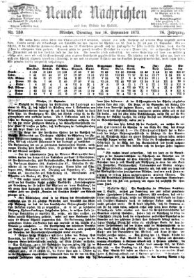 Neueste Nachrichten aus dem Gebiete der Politik (Münchner neueste Nachrichten) Dienstag 16. September 1873