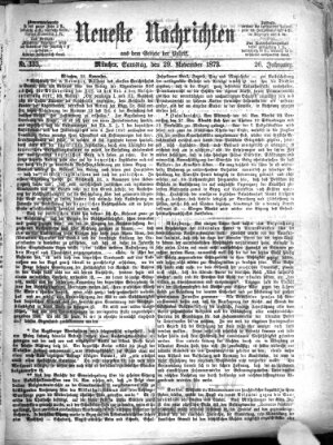 Neueste Nachrichten aus dem Gebiete der Politik (Münchner neueste Nachrichten) Samstag 29. November 1873