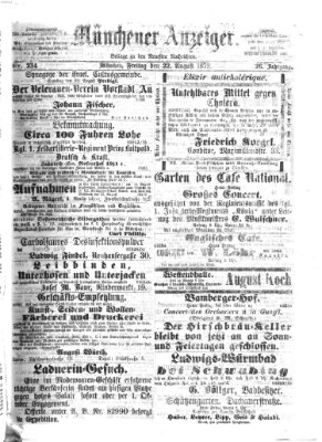 Münchener Anzeiger (Münchner neueste Nachrichten) Freitag 22. August 1873