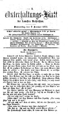 Neueste Nachrichten aus dem Gebiete der Politik. Unterhaltungs-Blatt der Neuesten Nachrichten (Münchner neueste Nachrichten) Donnerstag 9. Januar 1873