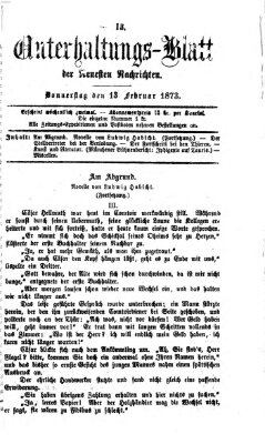 Neueste Nachrichten aus dem Gebiete der Politik. Unterhaltungs-Blatt der Neuesten Nachrichten (Münchner neueste Nachrichten) Donnerstag 13. Februar 1873