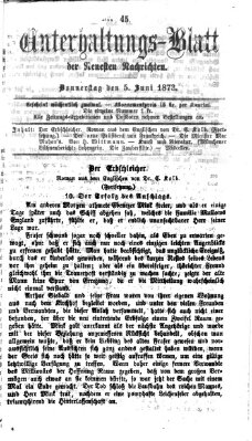 Neueste Nachrichten aus dem Gebiete der Politik. Unterhaltungs-Blatt der Neuesten Nachrichten (Münchner neueste Nachrichten) Donnerstag 5. Juni 1873