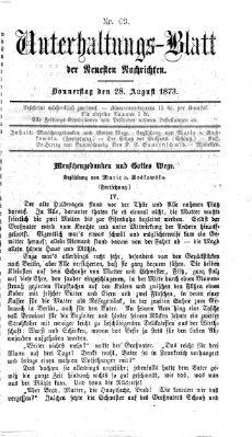 Neueste Nachrichten aus dem Gebiete der Politik. Unterhaltungs-Blatt der Neuesten Nachrichten (Münchner neueste Nachrichten) Donnerstag 28. August 1873