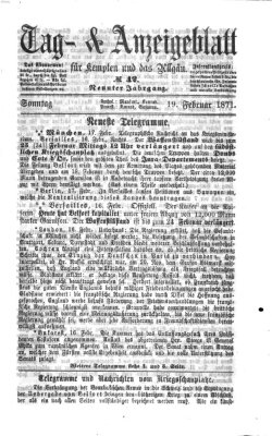 Tag- und Anzeigeblatt für Kempten und das Allgäu Sonntag 19. Februar 1871