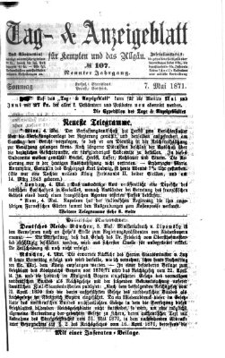 Tag- und Anzeigeblatt für Kempten und das Allgäu Sonntag 7. Mai 1871