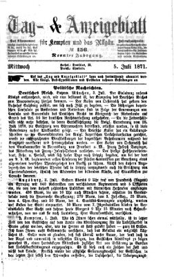 Tag- und Anzeigeblatt für Kempten und das Allgäu Mittwoch 5. Juli 1871