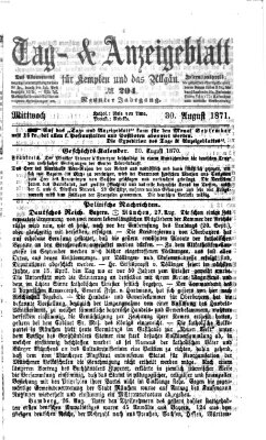 Tag- und Anzeigeblatt für Kempten und das Allgäu Mittwoch 30. August 1871