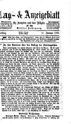 Tag- und Anzeigeblatt für Kempten und das Allgäu Freitag 31. Januar 1873