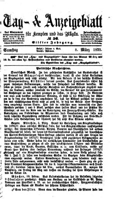 Tag- und Anzeigeblatt für Kempten und das Allgäu Samstag 8. März 1873