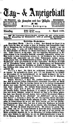 Tag- und Anzeigeblatt für Kempten und das Allgäu Dienstag 8. April 1873