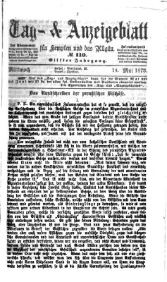 Tag- und Anzeigeblatt für Kempten und das Allgäu Mittwoch 14. Mai 1873